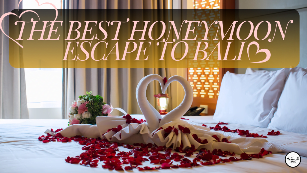 The Best Honeymoon